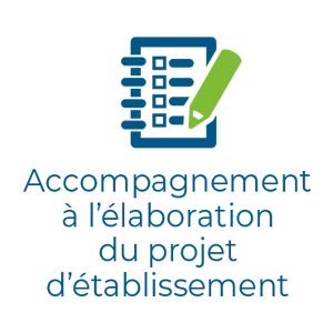 Accompagnement à l’élaboration du projet d’établissement